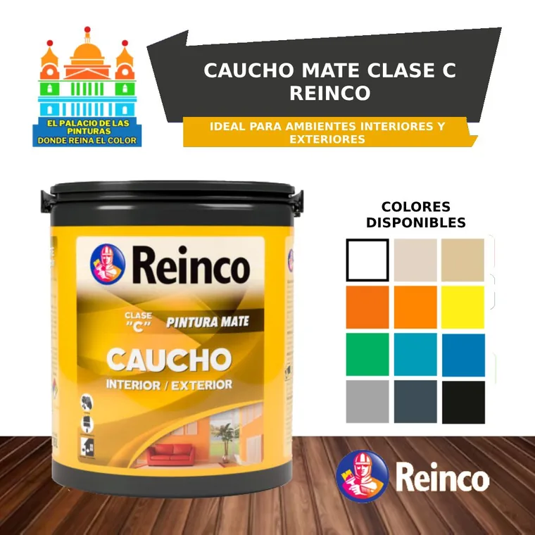 Caucho Mate Clase C Reinco disponible en El Palacio de las Pinturas